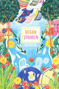 Cover des Kochbuchs: "Vegan Spanien"
