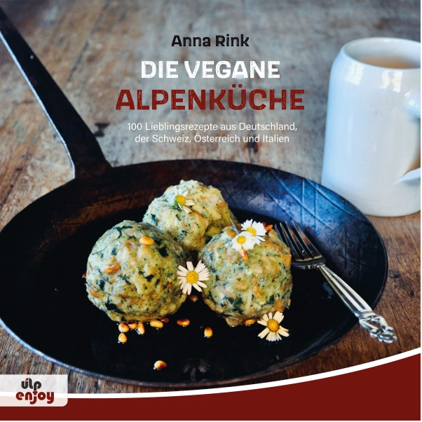 Kochbuch Cover: Die vegane Alpenküche